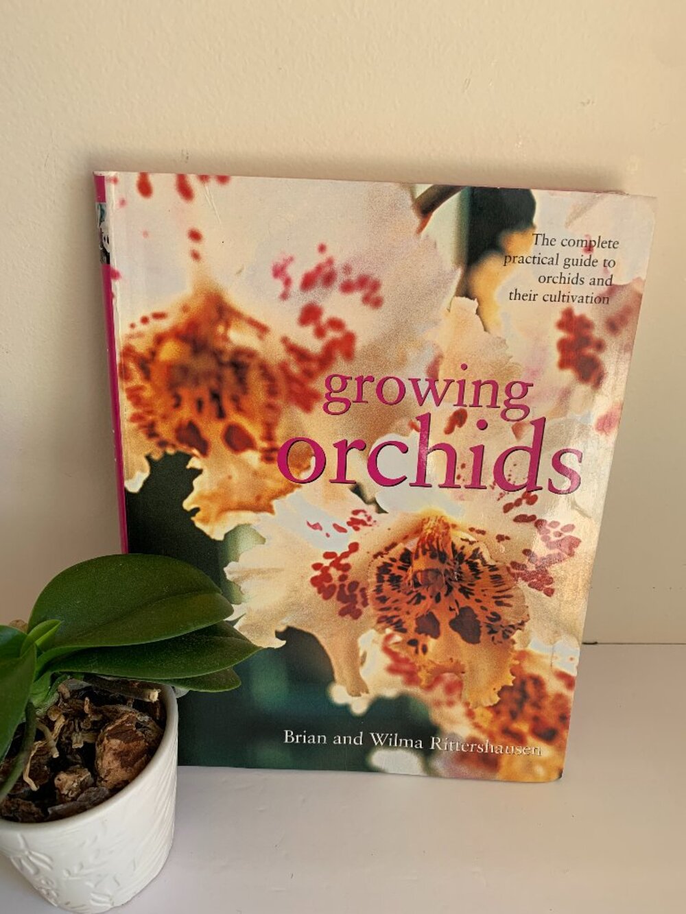 Growing Orchids by Brian and Wilma Rittershausen